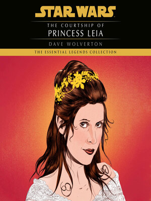 cover image of The Courtship of Princess Leia